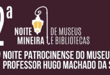 12ª Noite Mineira de Museus e Bibliotecas